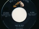 ELVIS PRESLEY - HOUND DOG / DON'T BE CRUEL - RCA 47-6604 - 45 Record NM