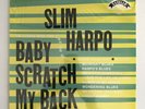 Slim Harpo - Baby Scratch My Back - Sealed  - 1966 Vinyl LP - Excello