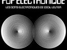 Cecil Leuter-Pop Electronique (UK IMPORT) VINYL NEW
