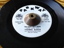 northern soul 45 YVONNE BAKER you didn't say a word US PARKWAY RE EX 7
