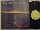 IL MULINO DEL PO  disco LP 33 giri CAREZZE Made in Italy BENNI VIVETTA