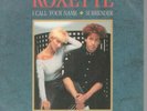 ROXETTE I Call Your Name 7