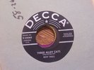 ROY HALL   DECCA  30060   THREE ALLEY CATS / DIGGIN' THE BOOGIE