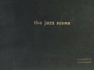 78 RPM -- Norman Granz - THE JAZZ SCENE: Charlie Parker, Bud Powell, etc. E-