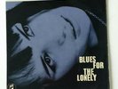 JEREMY ROBSON, JOE HARRIOTT & M.GARRICK  - BLUES FOR THE LONELY -  EP COLUMBIA
