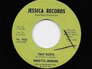 Rosetta Rozetta Johnson - That Hurts / It's Nice To Know (Soul, 45) 402