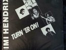 Jimi Hendrix - Turn 'Er On  - Vinyl - LP - European Pressing