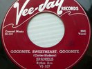SPANIELS doowop 45 original STRONG VG+ VeeJay GOODNITE SWEETHEART GOODNITE CT221