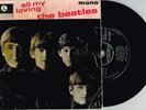 THE BEATLES - ALL MY LOVING - RARE 7