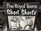 The Royal Teens Original Short Shorts and Others LP Tru-Gems 1974 EX in shrink