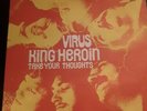 Virus- King Heroin Single , Original Pilz Records, klasse Zustand