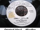 ? CALVIN WILLIAMS promo 'Lonely You'll Be' rare ORIGINAL Northern Soul 45 HEAR