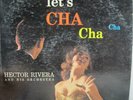 Hector Rivera Let's Cha Cha Cha Mercury LP Mono Record MG 20137 E Indianapolis