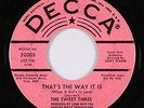 Northern Soul Girl Group 45 - Sweet Three - That's The Way It Is - Decca - mp3