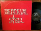 Medieval Steel OG Sur Records EP   Heavy Metal 1984 VG+ MEMPHIS PRIVATE