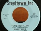 ROBERT LEE & THE EXQUISITES Tears Are Falling 45 STEELTOWN RARE Soul