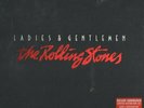    THE ROLLING STONES - Ladies & Gentlemen    Del.Num.Ltd.Edition    ungesp.  