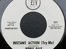 Jerry Ray- Instant Action (Try Me)/ Shoe Fever -RTV 2001- Funk/ Blues- WLP- Nice