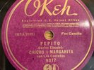 CHICHO Y MARGARITA Pepito 78 RPM Okeh 9317 Mexican