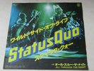 STATUS QUO wild side of life/all through the 1977 JAPAN SFL-2151 45 EX-/EX-