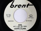 Northern Soul Funk 45 - Lewis Clark - Dog - Brent - mp3 - promo