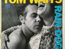 Tom Waits ?– Rain Dogs ILPS 9803 SWEDEN LP Tested