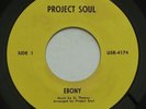 Rare Funk Soul Bay Area PROJECT SOUL Ebony / Sweet Things of Life VG+ 45 HEAR
