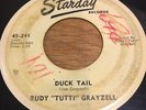 ROCKABILLY 45 - RUDY TUTTI GRAYZELL - DUCK TAIL - STARDAY
