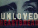 Unloved Heartbreak Vinyl LP Brand New 2019