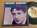 DISQUE 45T DE MICHEL SARDOU   