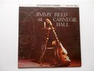 Jimmy Reed ..... At Carnegie Hall .....   Stereo 2 LPs on Vee Jay 2SR 1035 ..