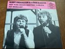 BENNY ANDERSSON & BJÖRN ULVAEUS 7' Det kan ingen doktor hjälpa Pre ABBA 1971 PS