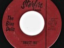 RARE GARAGE ROCK   The Blue Dells : Trust Me / Everything For You   Starfire  45