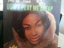 LP Ike & Tina Turner ?– Don't Play Me Cheap LP 2005  MONO VG+/VG