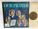 OUR PRAYER KING'S HERALDS,DEL DELKER BRAD BRALEY DELAFIELD RECORDS 33 RPM NICE