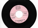 CHUCK JONES-BELLE MEADE 52759 ROCKABILLY45RPM YOU'VE GOT THE WRONG BABY, BABY M-