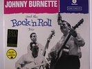 JOHNNY BURNETTE & THE ROCK 'N ROLL TRIO: Johnny Burnette & The Rock 'n Roll Tri