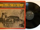 Once Upon A Time In The West - Motion Picture Soundtrack 197? US Press (NM)