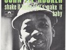 JOHN LEE HOOKER Shake It Baby RARE stunning  Belgium 45 r&b dancer blues HEAR