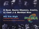 B Real, Busta Rhymes, Coolio, LL Cool J & Method Man Hit Em High (The Monstar