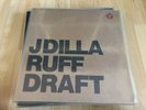 J Dilla – Ruff Draft LP  (Vinyl:VG /Cover:NM )