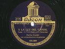 78 RPM -- Carlos Gardel, Odeon 185.089, E+ Tango - Argentina