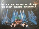 POOH- CONCERTO PER UN’OASI VINILE MAXI SINGLE