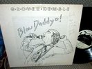GROVER KEMBLE Blow Daddy O LP NM Private LOUNGE SOUL-JAZZ-BOOGIE VINYL SIGNED