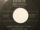 EDDIE BOND AND THE LEGEND MAKERS Here Comes That Train 45 Erwin rockabilly hear