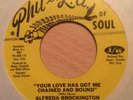 ALFREDA BROCKINGTON:YOUR LOVE HAS GOT ME CHAINED.1970s USA PHIL L.A. REPRESSING.