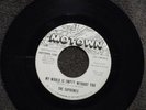 northern soul THE SUPREMES My World Is Empty Without You MOTOWN 1089 DJ