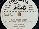 78 rpm Bill Monroe Bluegrass Boys-Heavy Traffic Ahead Columbia 20595 promo N-