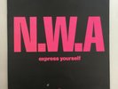 NWA - Express Yourself Straight / Outta Compton 7