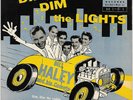 BILL HALEY&HIS COMETS - Dim, Dim...- Happy Birthday / Birth Of...-Mambo Rock(45)
